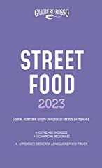 Street food 2023. usato  Spedito ovunque in Italia 