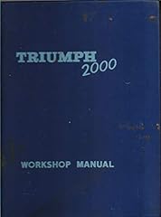 Triumph 2000 workshop for sale  Delivered anywhere in UK
