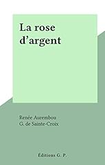 Rose argent d'occasion  Livré partout en France