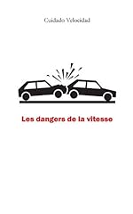 Dangers vitesse d'occasion  Livré partout en France