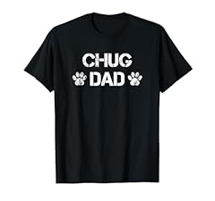 Chug dad dog for sale  Delivered anywhere in USA 