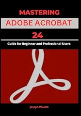 Mastering adobe acrobat for sale  Delivered anywhere in UK