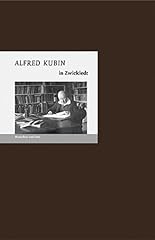 Alfred kubin zwickledt gebraucht kaufen  Wird an jeden Ort in Deutschland