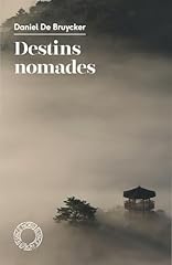 Destins nomades d'occasion  Livré partout en Belgiqu