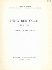 Nino bertocchi. dipinti usato  Spedito ovunque in Italia 