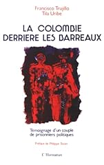 Colombie barreaux témoignage d'occasion  Livré partout en France