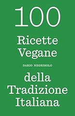 100 ricette vegane usato  Spedito ovunque in Italia 