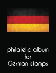 Philatelic album german for sale  Delivered anywhere in UK