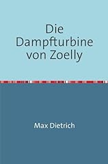 Dampfturbine zoelly nachdruck gebraucht kaufen  Wird an jeden Ort in Deutschland
