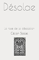 Désolae rose désolation d'occasion  Livré partout en France