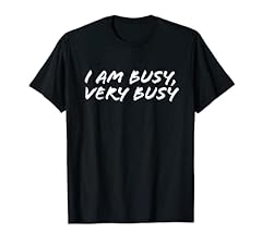 Busy busy shirt for sale  Delivered anywhere in UK