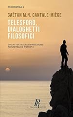 Telesforo dialoghetti filosofi for sale  Delivered anywhere in UK