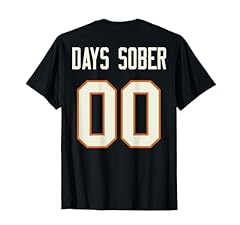 Days sober shirt for sale  Delivered anywhere in USA 