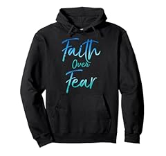 Faith fear hoodie for sale  Delivered anywhere in USA 