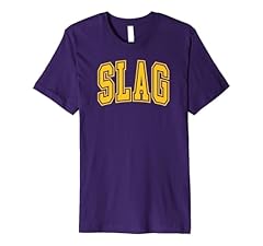 Slag premium shirt for sale  Delivered anywhere in USA 