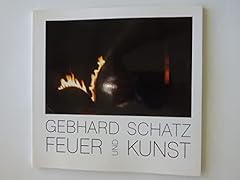 Arunda feuer kunst gebraucht kaufen  Wird an jeden Ort in Deutschland