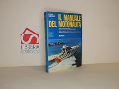 Manuale del motonauta usato  Spedito ovunque in Italia 
