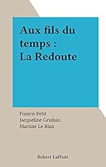 Fils temps redoute d'occasion  Livré partout en France