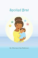 Spoiled brat for sale  Delivered anywhere in USA 