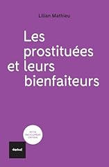 Prostituées bienfaiteurs d'occasion  Livré partout en France