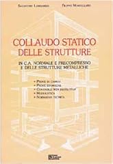 Collaudo statico delle usato  Spedito ovunque in Italia 