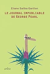 Journal impubliable george d'occasion  Livré partout en France