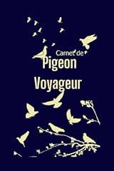 Carnet pigeon voyageur d'occasion  Livré partout en Belgiqu
