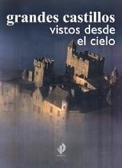 Grandes castillos vistos d'occasion  Livré partout en France