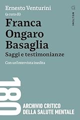 Franca ongaro basaglia. usato  Spedito ovunque in Italia 