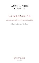 Mezzanine dernier récit d'occasion  Livré partout en Belgiqu