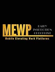 Used, MEWP Daily Inspection Checklist: Mobile Elevating Work for sale  Delivered anywhere in USA 