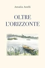 Oltre orizzonte usato  Spedito ovunque in Italia 