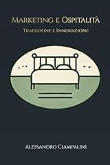 Marketing ospitalita tradizion usato  Spedito ovunque in Italia 