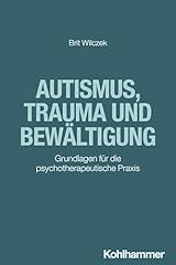 Autismus trauma bewältigung gebraucht kaufen  Wird an jeden Ort in Deutschland