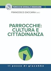 Parrocchie cultura cittadinanz usato  Spedito ovunque in Italia 