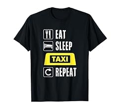 Eat sleep taxi for sale  Delivered anywhere in UK