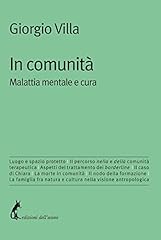 Comunità. malattia mentale usato  Spedito ovunque in Italia 