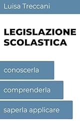 Legislazione scolastica conosc usato  Spedito ovunque in Italia 