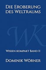 Eroberung weltraums wissen gebraucht kaufen  Wird an jeden Ort in Deutschland