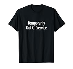 Temporarily service shirt for sale  Delivered anywhere in USA 