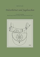 Pulverhörner jagdtaschen gebraucht kaufen  Wird an jeden Ort in Deutschland