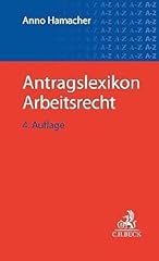 Antragslexikon arbeitsrecht gebraucht kaufen  Wird an jeden Ort in Deutschland