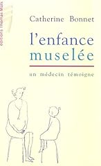 Enfance muselée médecin d'occasion  Livré partout en France