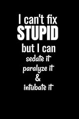 Fix stupid sedate for sale  Delivered anywhere in UK