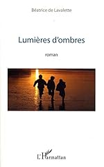 Lumières ombres roman d'occasion  Livré partout en France