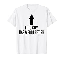 Foot fetish shirt. for sale  Delivered anywhere in USA 