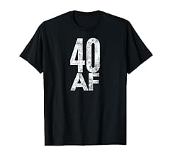 Shirt funny 40th for sale  Delivered anywhere in USA 
