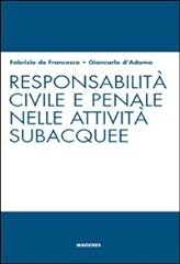 Responsabilità civile penale usato  Spedito ovunque in Italia 