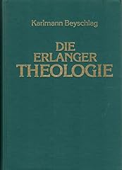 Erlanger theologie gebraucht kaufen  Wird an jeden Ort in Deutschland