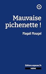 Mauvaise pichenette d'occasion  Livré partout en France